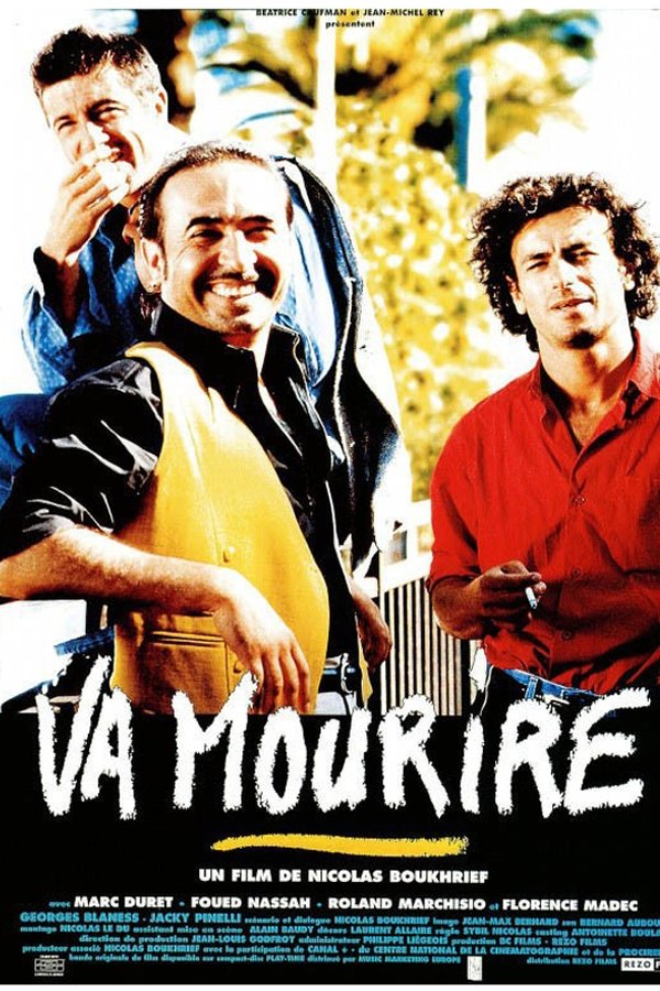Va mourire
