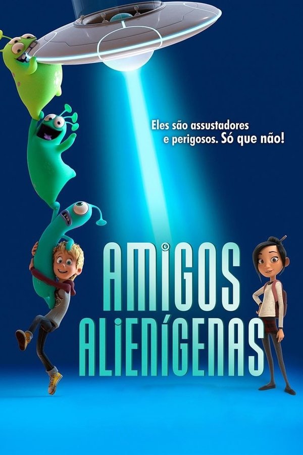 Assistir Amigos Alienígenas Assistir Amigos Alienígenas