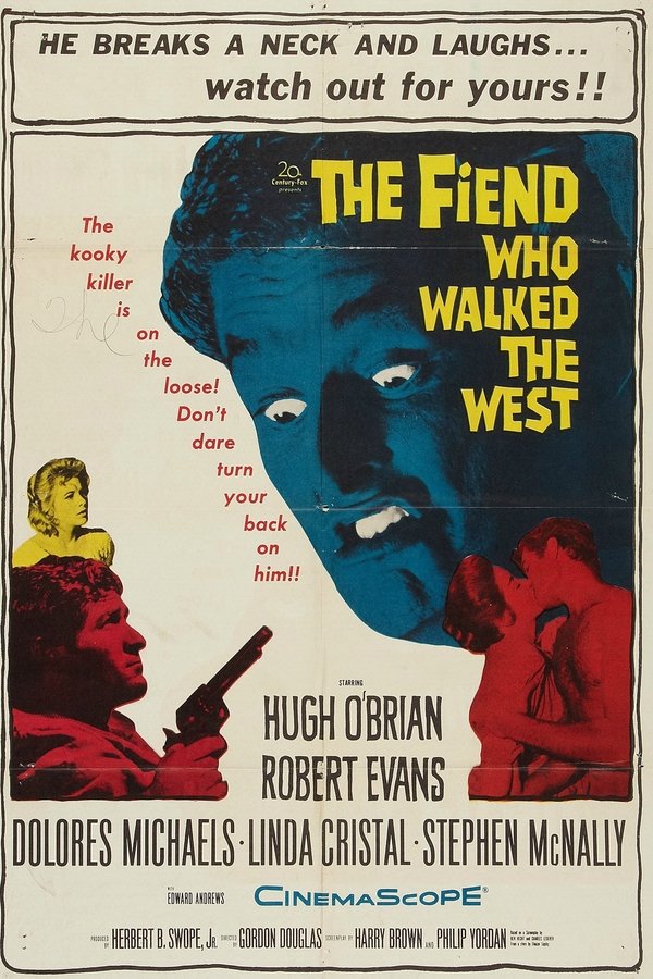 The Fiend Who Walked The West