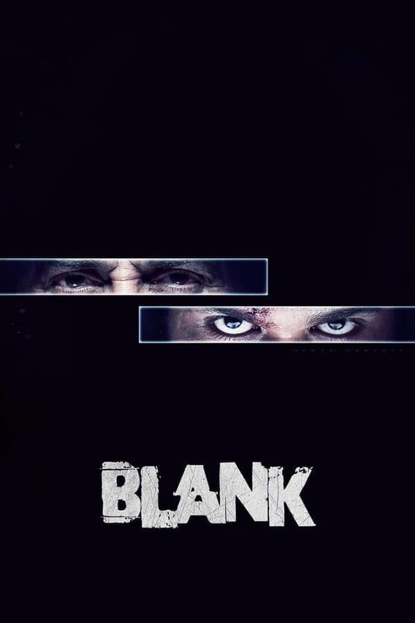 Blank 2019 Full Movie Online Free - 0Gomovies