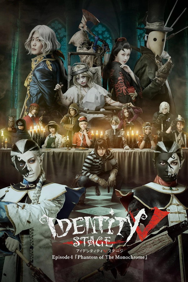Identity v Stageplay - Episode 4 [Phantom of the Monochrome]