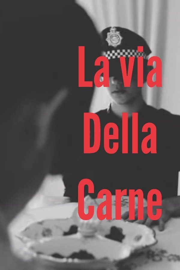 La via della carne poster