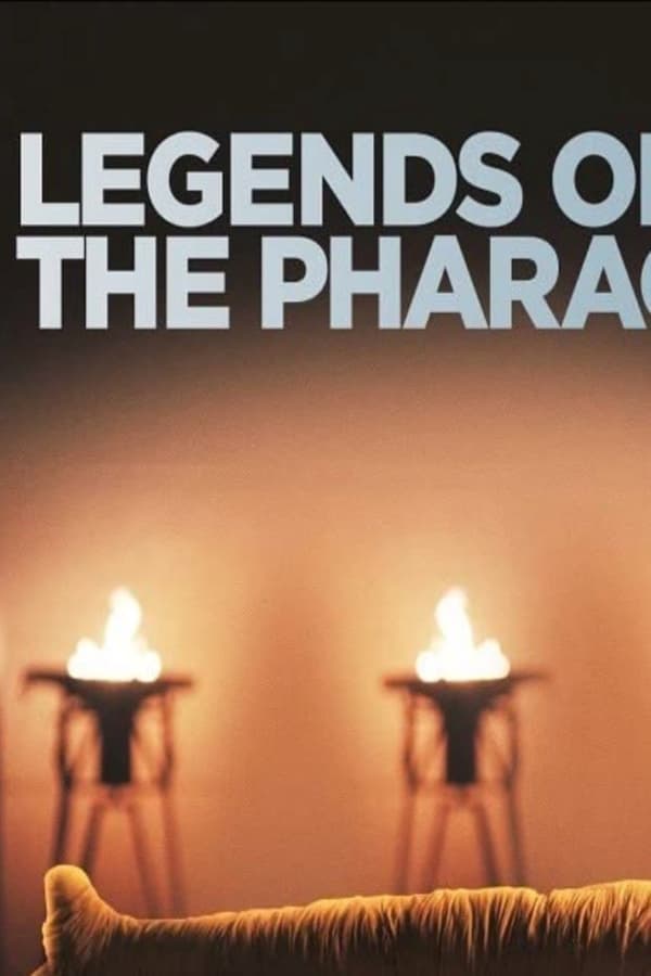 Legends of the Pharaohs