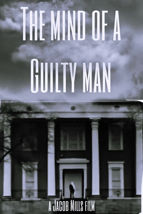 The Mind of a Guilty Man poster