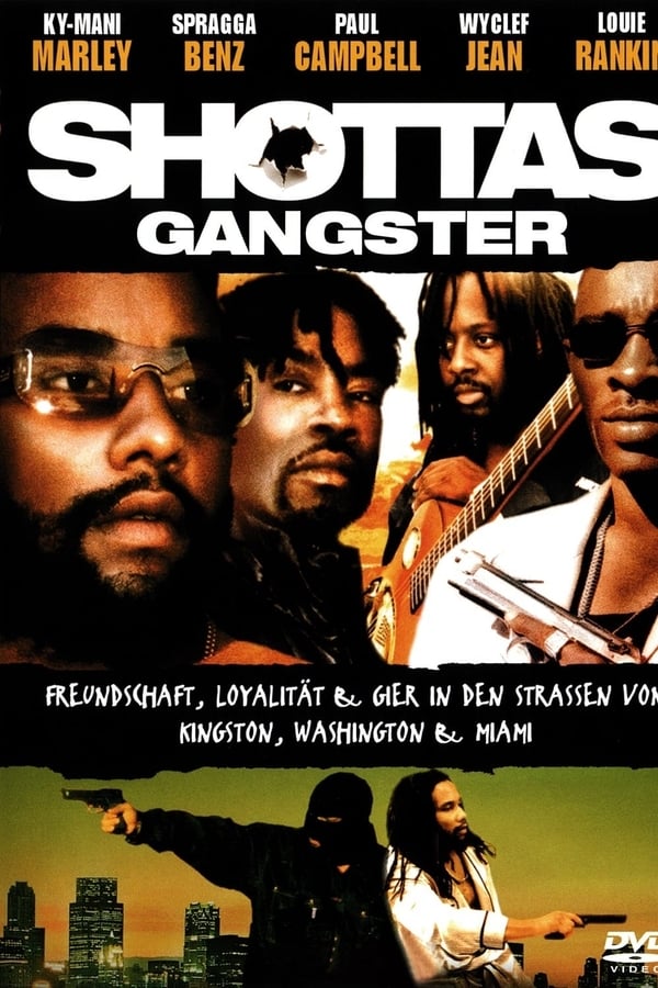 Shottas – Gangster