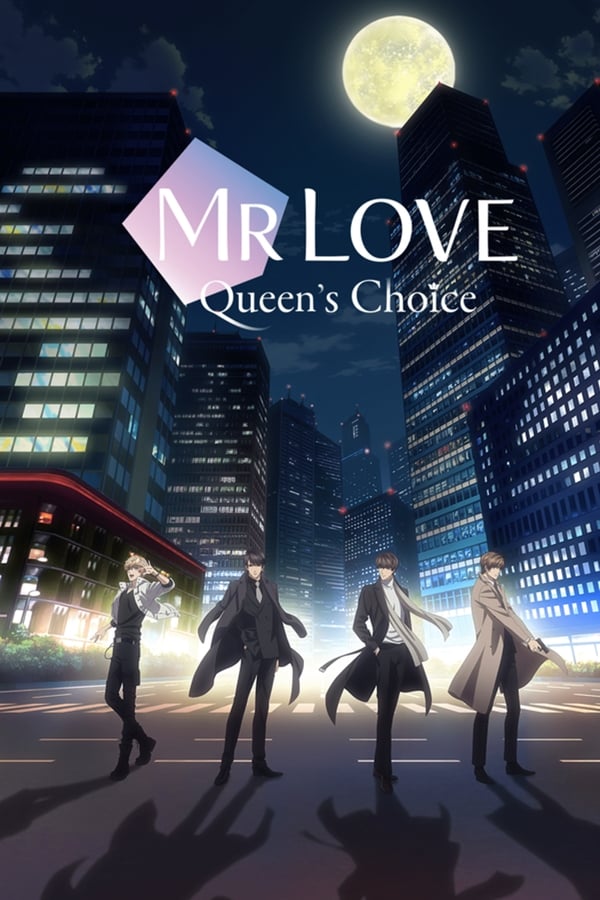 Mr Love: Queen’s Choice