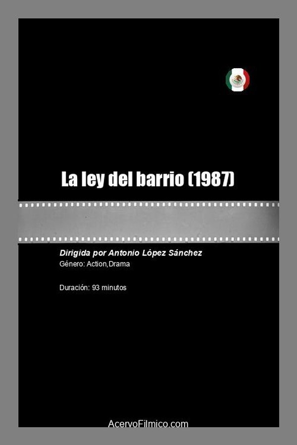 La ley del barrio poster