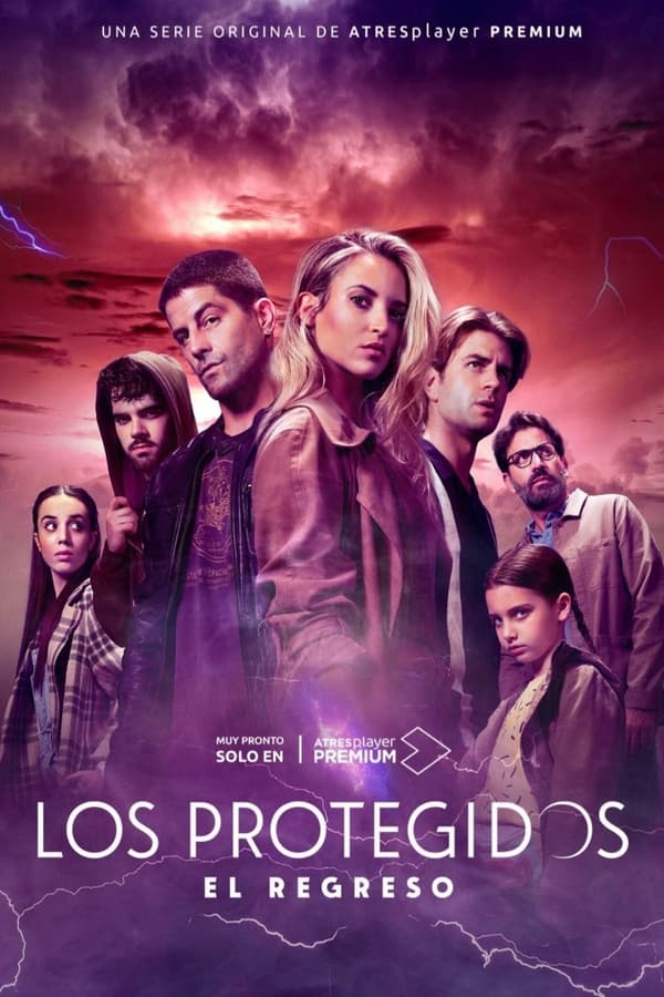 Los Protegidos: El Regreso