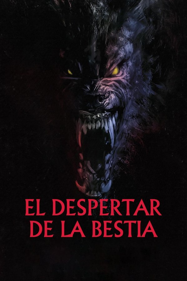ES - El despertar de la bestia (2024)