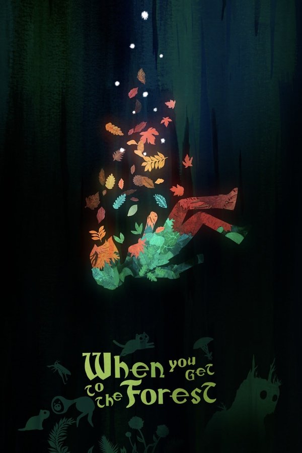 When You Get to the Forest-free