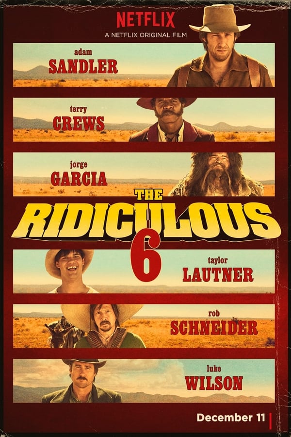 IT| The Ridiculous 6 