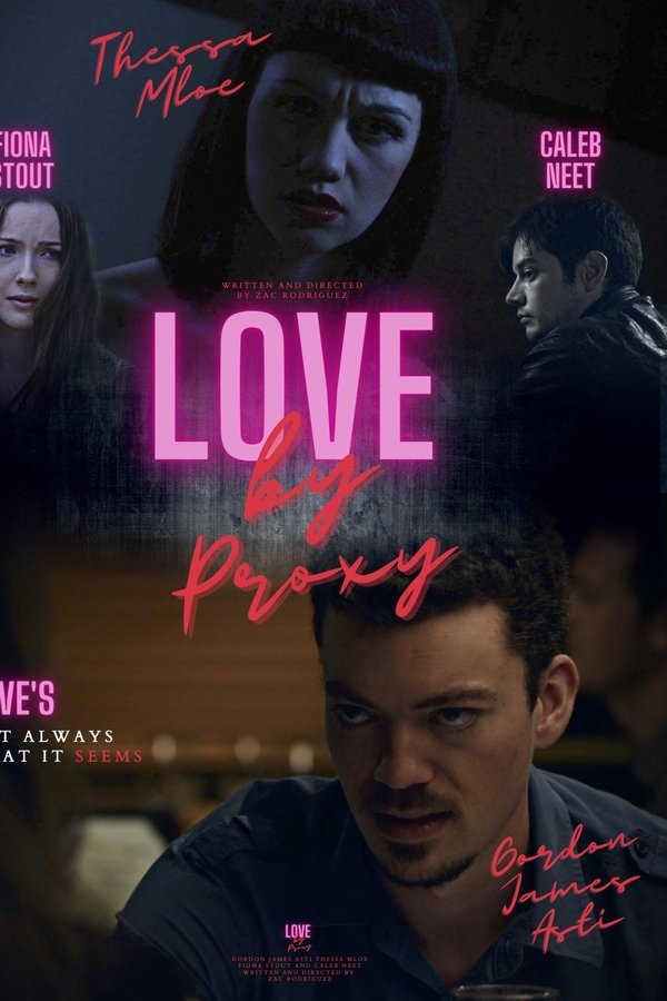 Love by Proxy