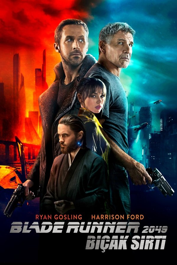 Bıçak Sırtı & Blade Runner 2049 (2017)