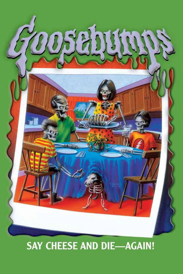 Goosebumps: Say Cheese and Die... Again