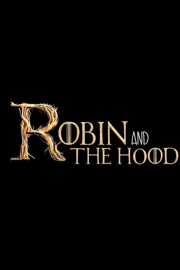 Robin and the Hoods
