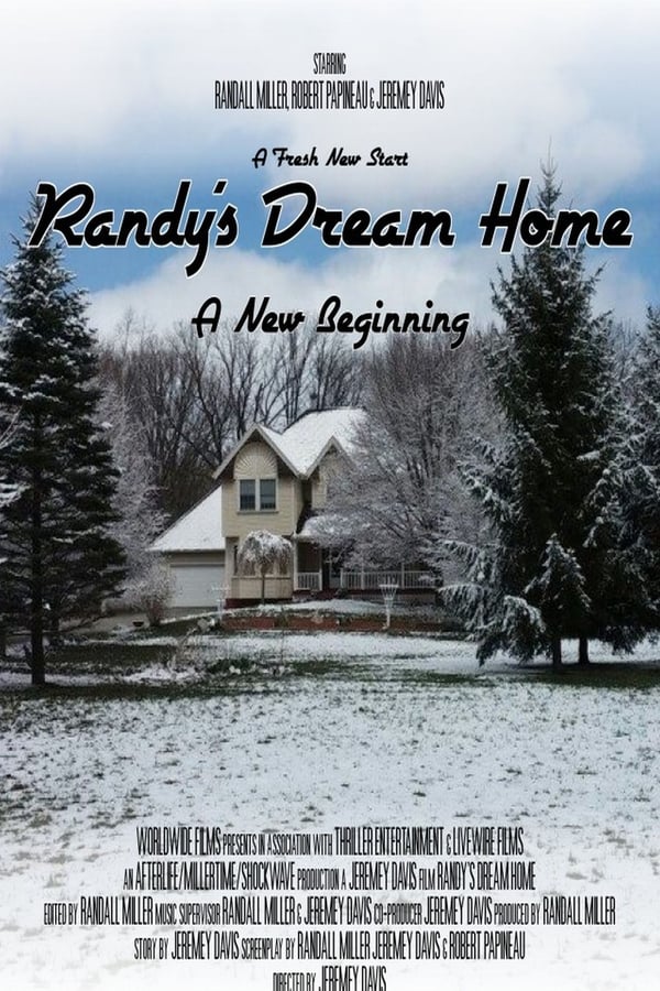 Randy's Dream Home (2012)