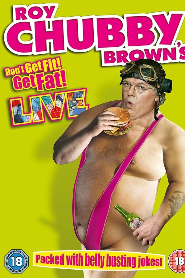 EN - Roy Chubby Brown - Don't Get Fit Get Fat (2014)
