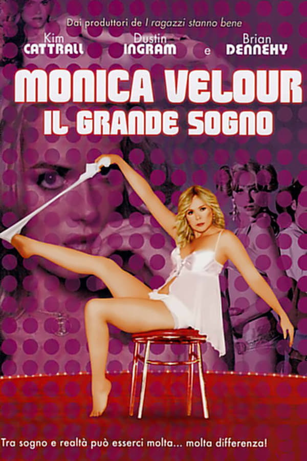 Monica Velour – Il grande sogno