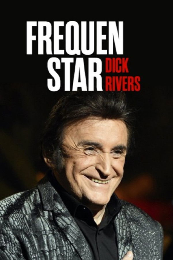 Fréquenstar : Dick Rivers