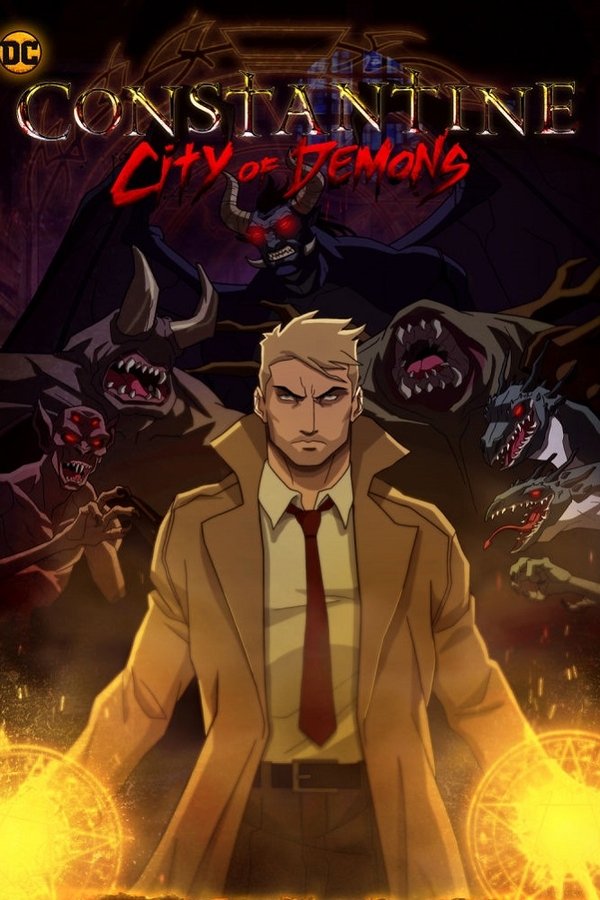 Constantine: City of Demons Constantine: City of Demons