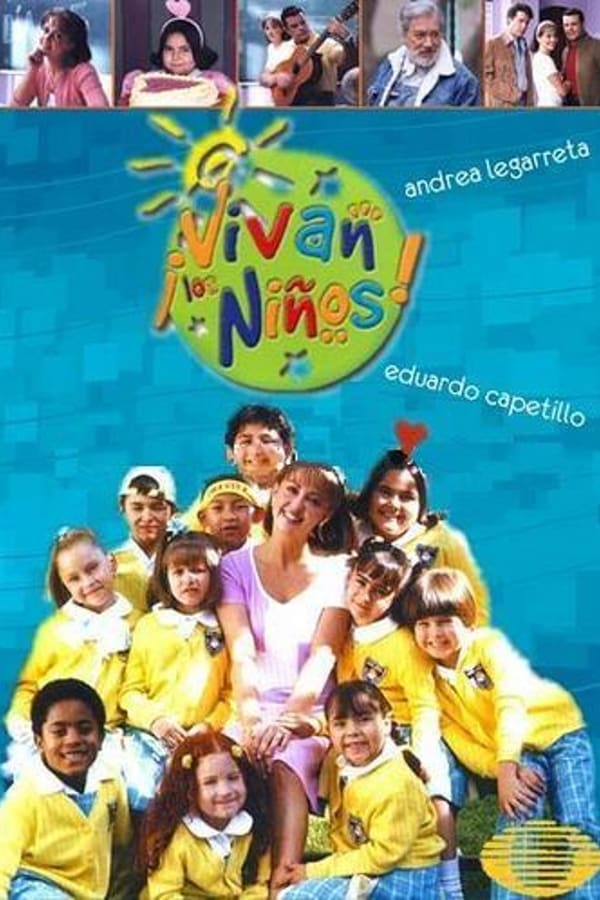 ¡Vivan los niños!