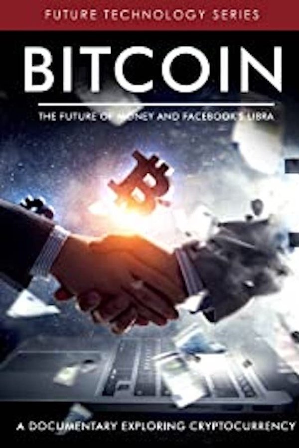 Bitcoin: The Future Of Money And Facebook’s Libra