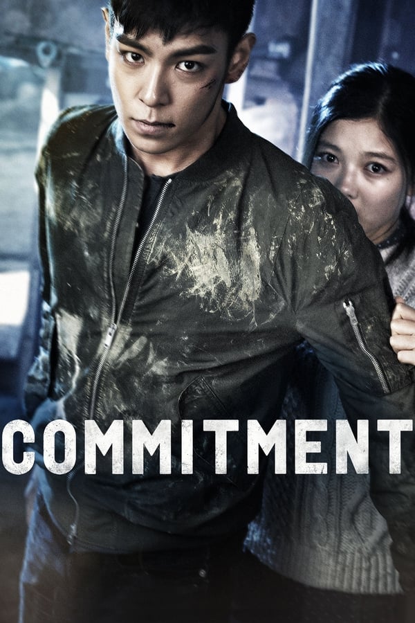 Bản Cam Kết – Commitment (2013)