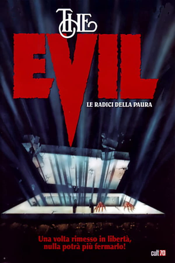 The Evil – Le radici della paura