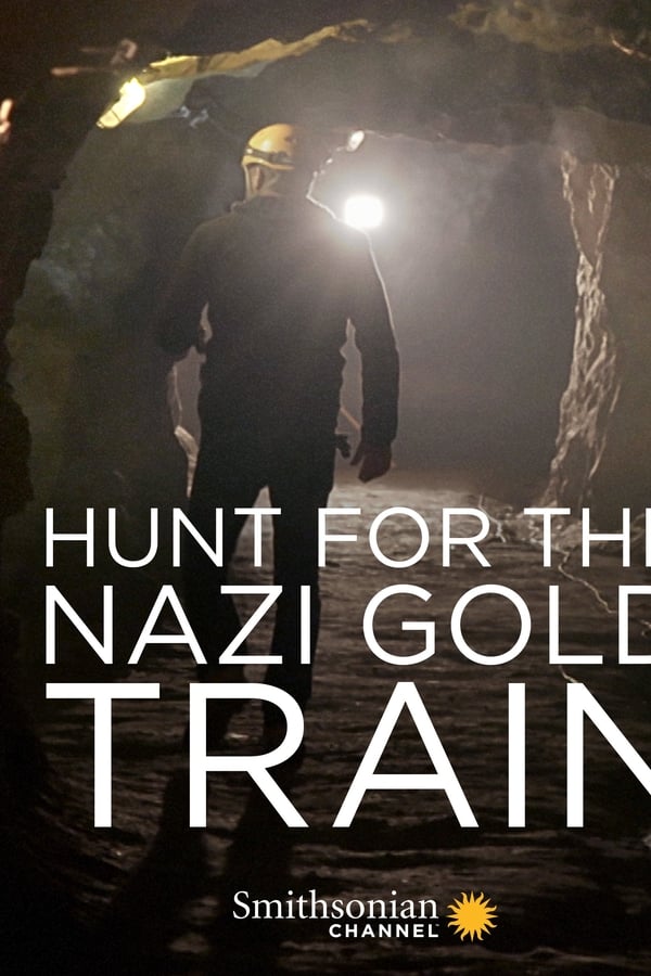 Hunting the Nazi Gold Train