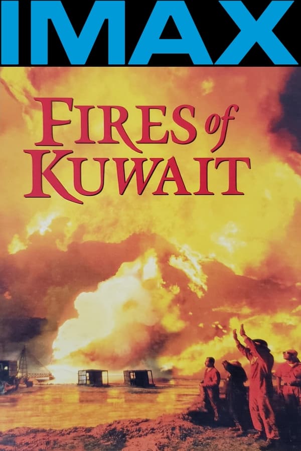 EN - IMAX Fires Of Kuwait (1992)