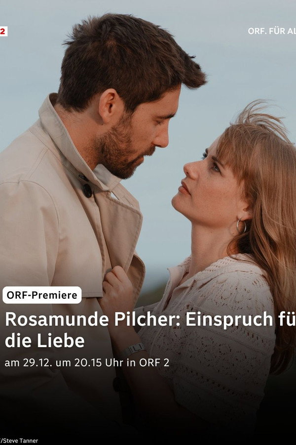 Rosamunde Pilcher: Einspruch für die Liebe