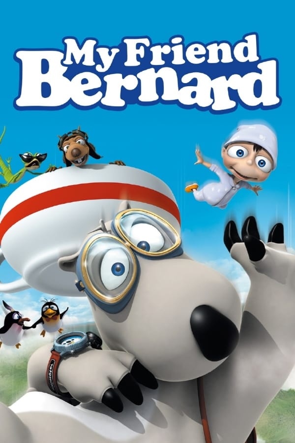 My Friend Bernard (2007)