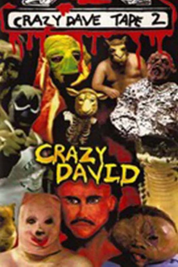 Crazy Dave Tape Two