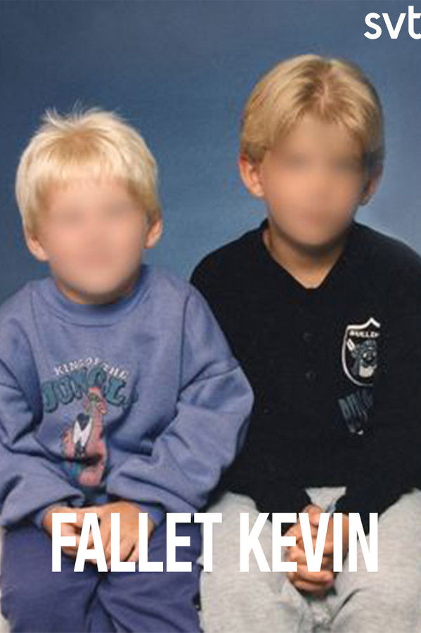 Dokument inifrån: Fallet Kevin