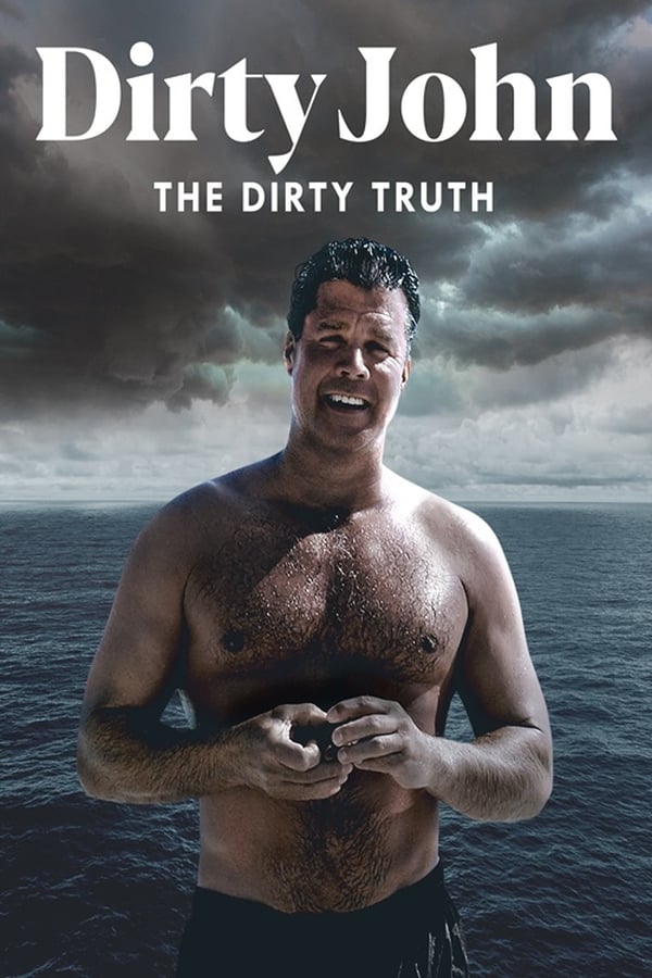 TR| Dirty John, The Dirty Truth 