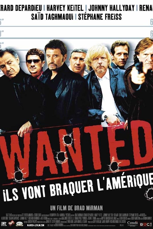 Wanted : Ils vont braquer l’Amérique