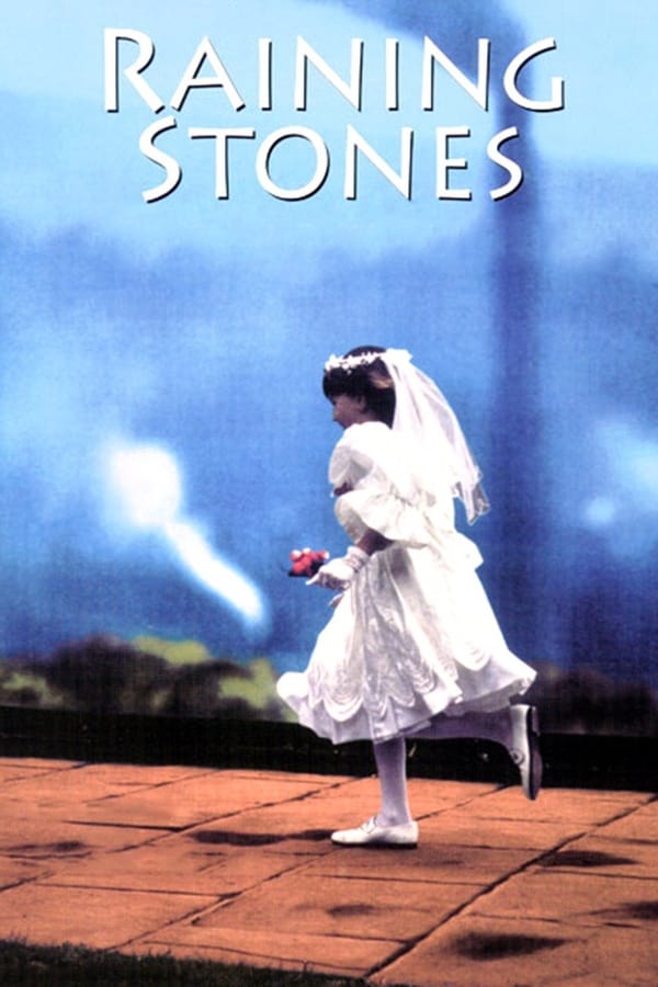 Raining Stones (1993)