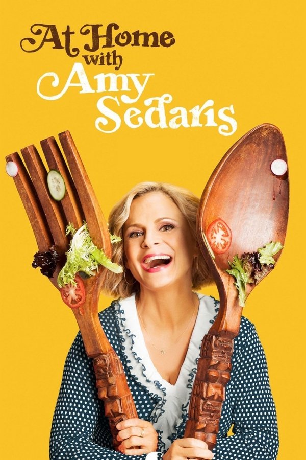 At Home with Amy Sedaris At Home with Amy Sedaris