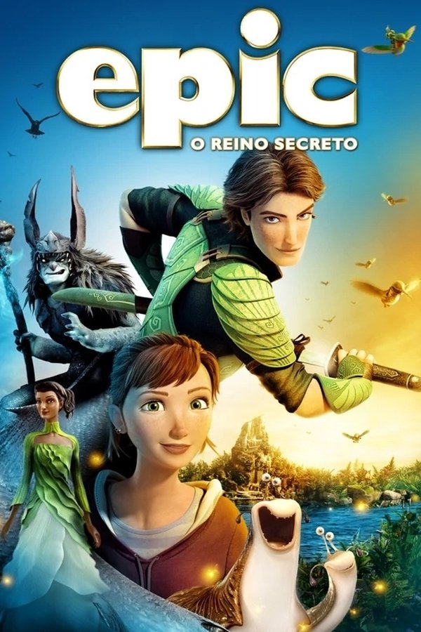 Epic – O Reino Secreto