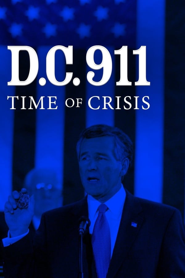 DC 9/11: Time of Crisis