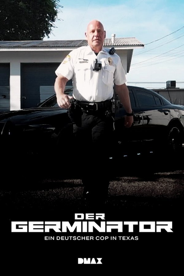 Der Germinator – Ein deutscher Cop in Texas