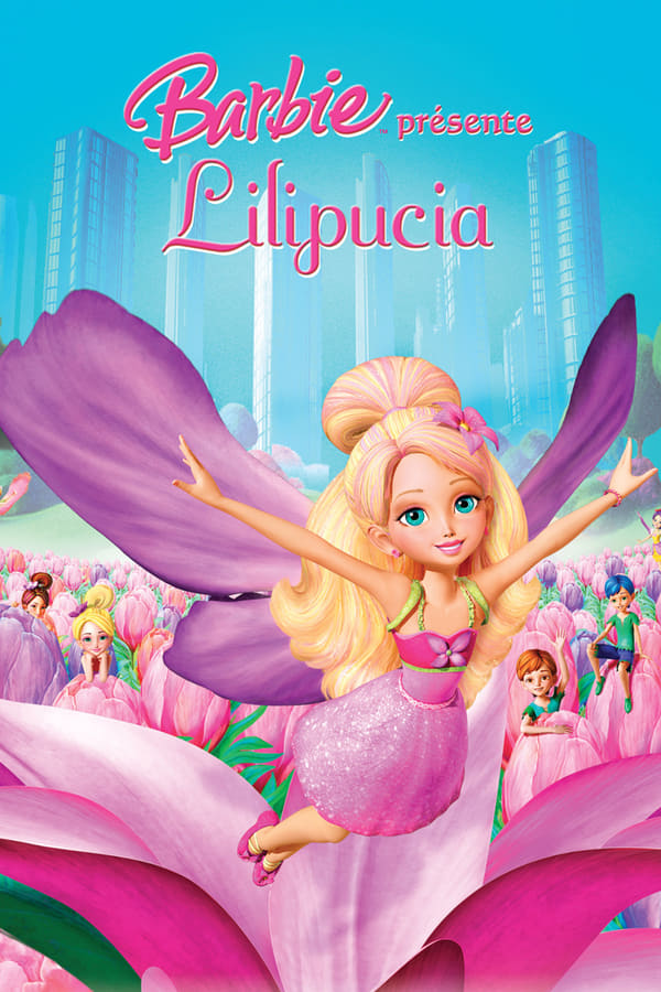 FR| Barbie Présente Lilipucia 