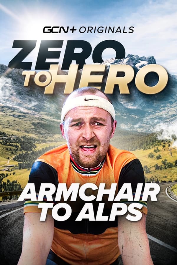 Zero to Hero - Armchair to Alps [Multi-Sub] [2022]