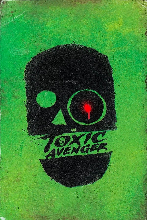 The Toxic Avenger poster