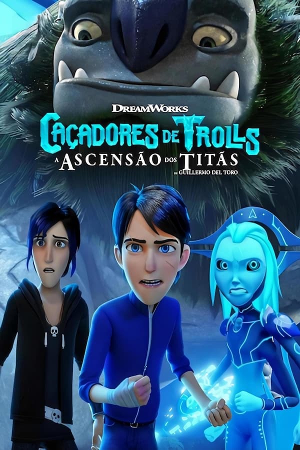 Caçadores de Trolls: A Ascensão dos Titãs, conclusão da saga de Guillermo  del Toro, ganha primeiro trailer