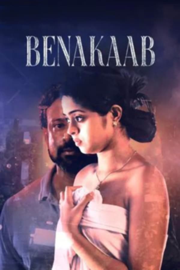 Benakaab (2023) Season 1 (Mx Player Originals)