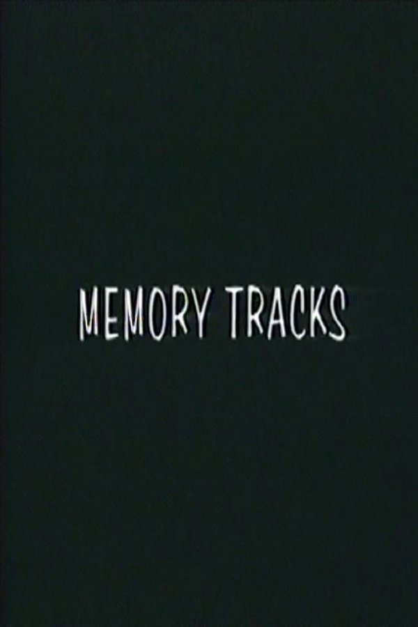 Memory Tracks