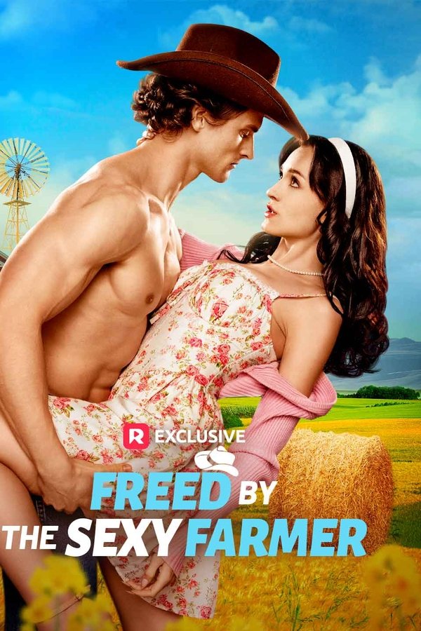 Freed by the Sexy Farmer