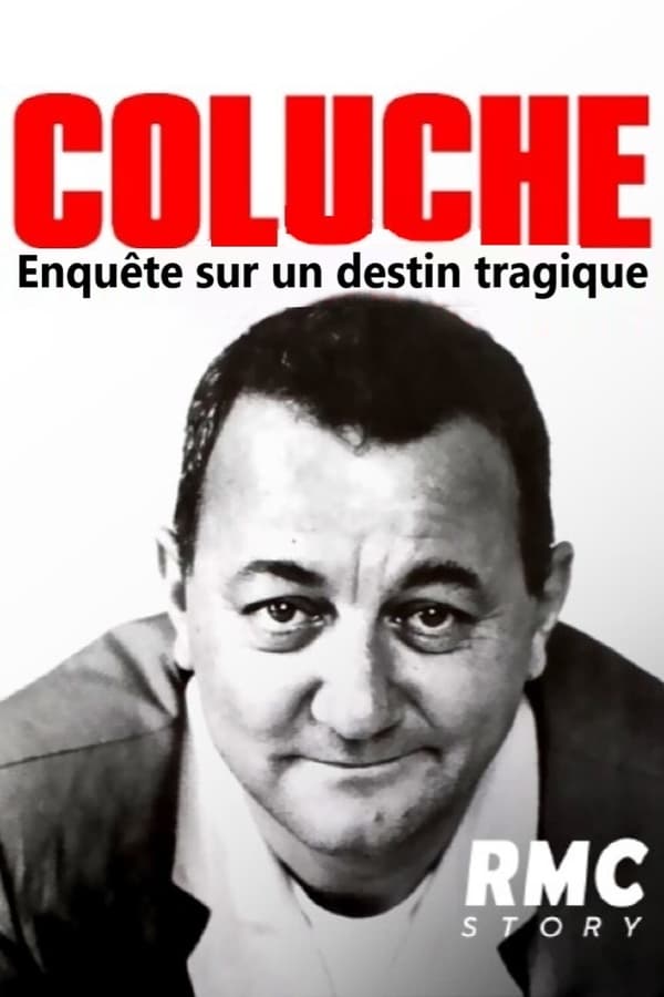 Coluche : enquête sur un destin tragique