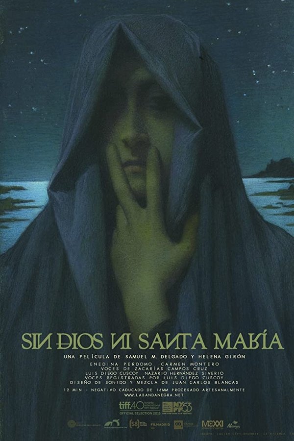 Neither God Nor Santa María poster